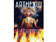 「アートネクサス展 」BLUE PLATFORM Exhibition 【協賛】